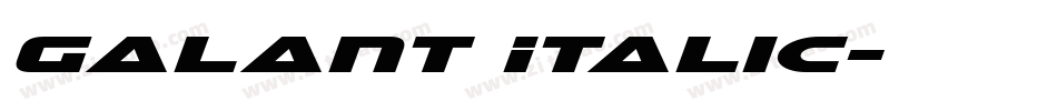 Galant Italic字体转换
